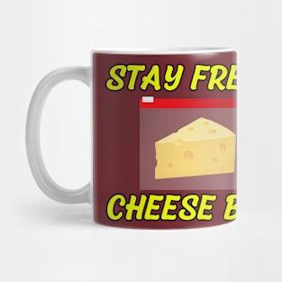 Stay Fresh, Cheese Bag Mug